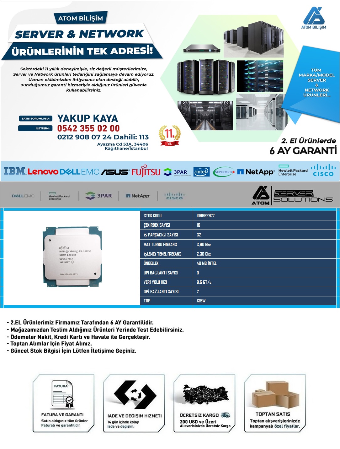 2.EL CPU SERVER İNTEL E5-2698 V3 16 CORE 32 THREADS 2,30Ghz -3